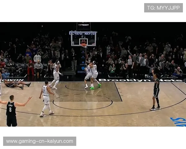 篮网内外结合掀起一波强烈进攻高潮 篮网内外结合掀起一波强烈进攻高潮